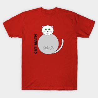 Circle-r2 pi-cat-math T-Shirt